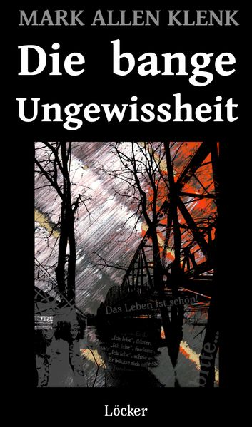 Cover von Die bange Ungewissheit