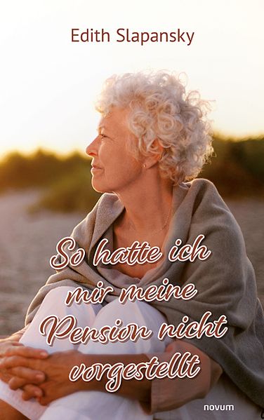 Cover von So hatte ich mir meine Pension nicht vorgestellt