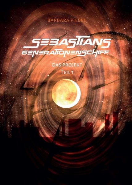 Cover von Sebastians Generationenschiff