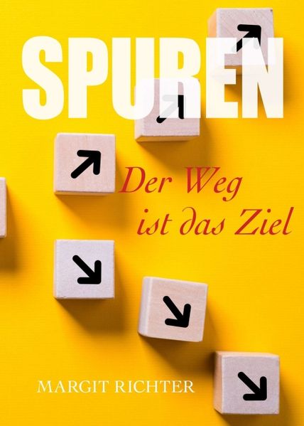 Cover von Spuren – Der Weg ist das Ziel