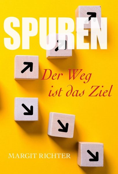 Cover von Spuren – Der Weg ist das Ziel