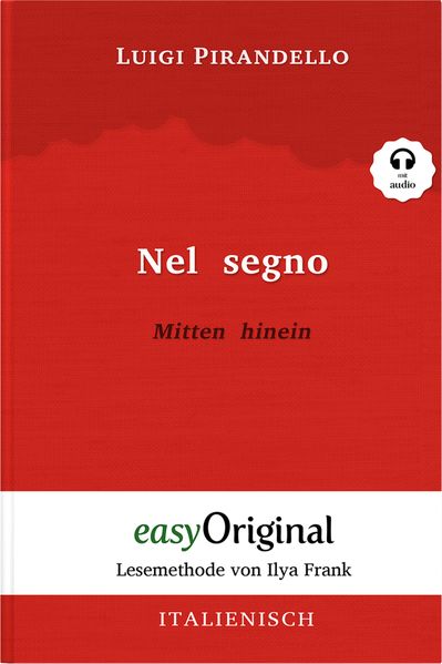 Cover von Nel segno / Mitten hinein (mit Audio)