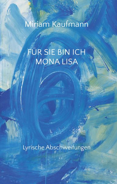 Cover von Für Sie bin ich Mona Lisa