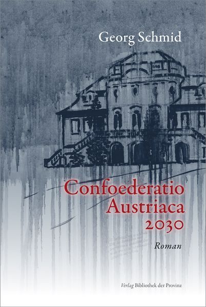 Cover von Confoederatio Austriaca 2030