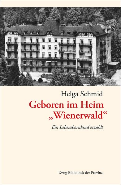 Cover von Geboren im Heim „Wienerwald“