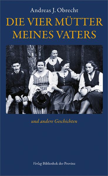Cover von Die vier Mütter meines Vaters