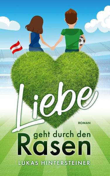 Cover von Liebe geht durch den Rasen