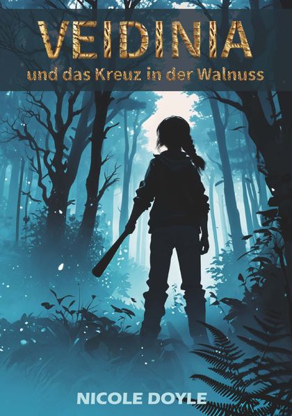 Cover von Veidinia und das Kreuz in der Walnuss