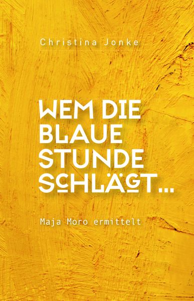 Cover von Wem die blaue Stunde schlägt