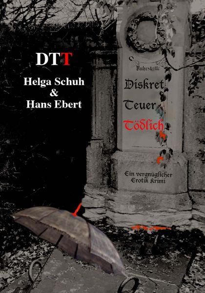 Cover von DTT – Diskret Teuer Tödlich