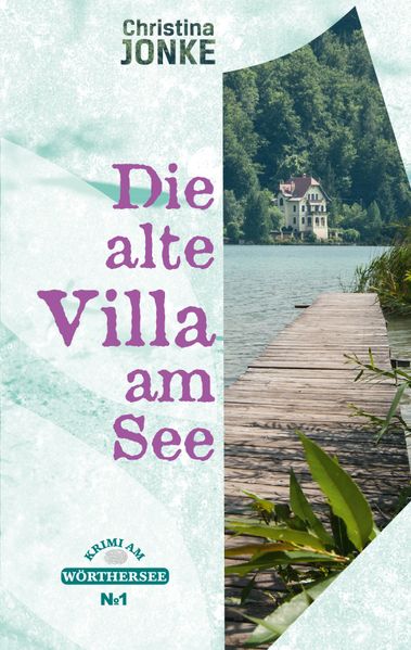 Cover von Die alte Villa am See