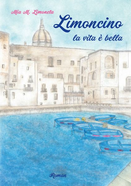 Cover von Limoncino la vita è bella