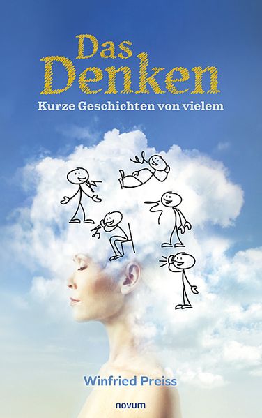Cover von Das Denken – Kurze Geschichten von vielem