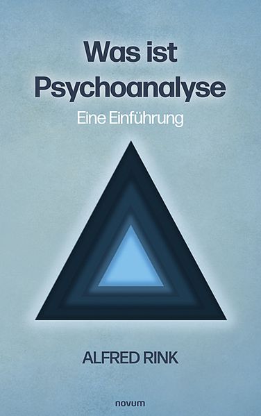 Cover von Was ist Psychoanalyse – Eine Einführung