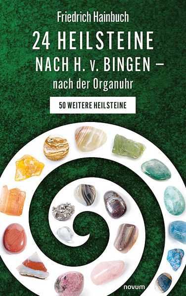 Cover von 24 Heilsteine nach H. v. Bingen – nach der Organuhr
