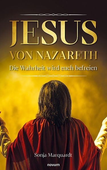 Cover von Jesus von Nazareth – Die Wahrheit wird euch befreien