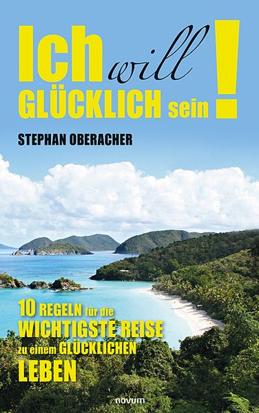 Cover von Ich will glücklich sein!