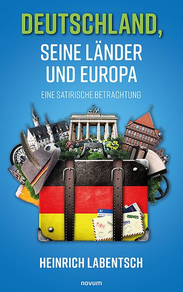Cover von Deutschland, seine Länder und Europa