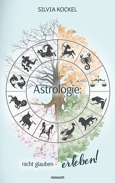 Cover von Astrologie: nicht glauben – erleben!
