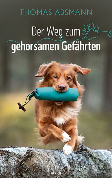 Cover von Der Weg zum gehorsamen Gefährten