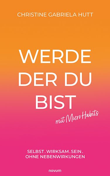 Cover von Werde der Du bist mit Micro Habits