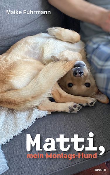 Cover von Matti, mein Montags-Hund