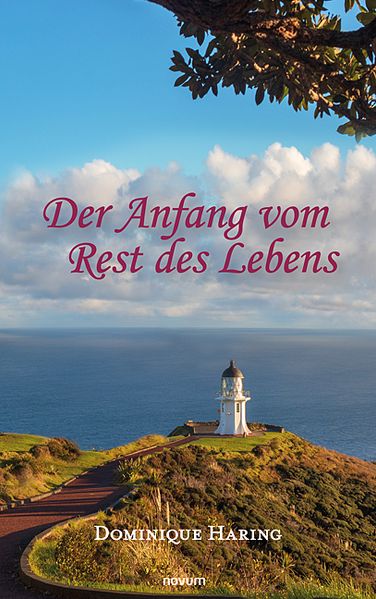 Cover von Der Anfang vom Rest des Lebens