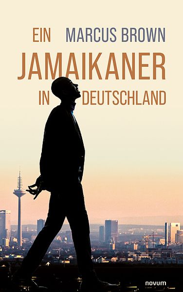 Cover von Ein Jamaikaner in Deutschland