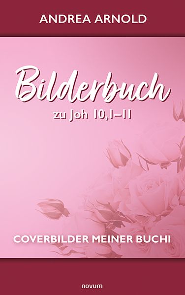 Cover von Bilderbuch zu Joh 10,1–11