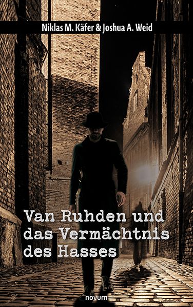 Cover von Van Ruhden und das Vermächtnis des Hasses