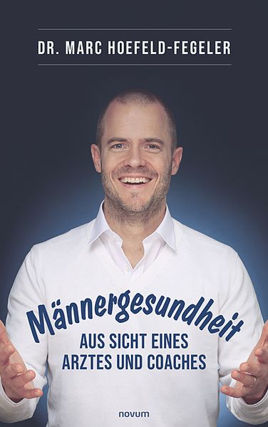 Cover von Männergesundheit – aus Sicht eines Arztes und Coaches