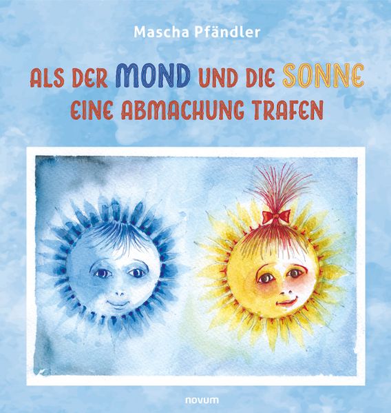 Cover von Als der Mond und die Sonne eine Abmachung trafen