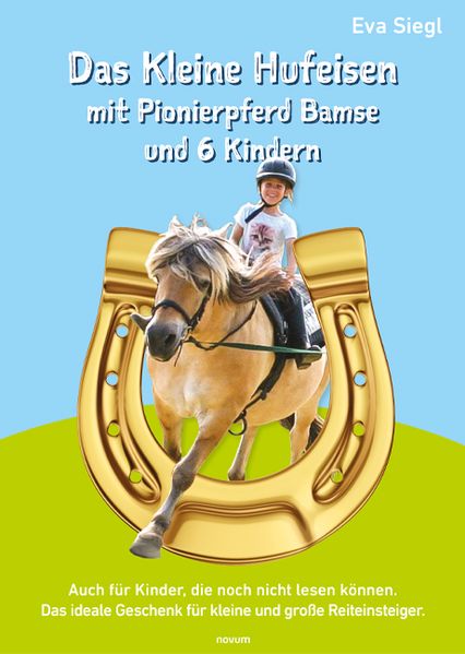 Cover von Das Kleine Hufeisen mit Pionierpferd Bamse und 6 Kindern
