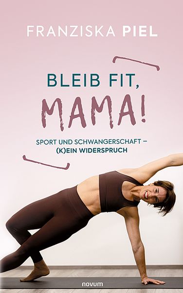 Cover von Bleib fit, Mama!