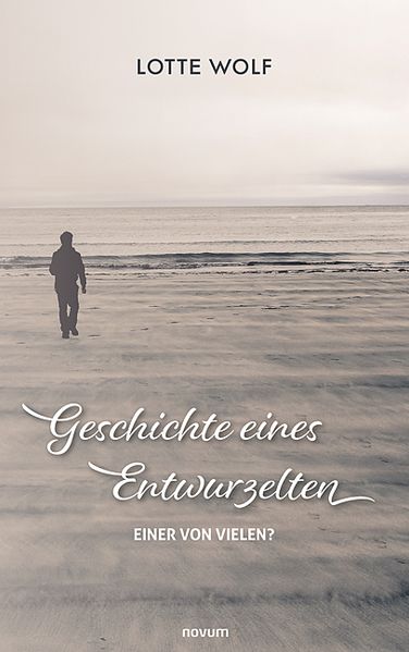 Cover von Geschichte eines Entwurzelten