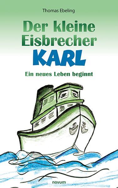 Cover von Der kleine Eisbrecher Karl