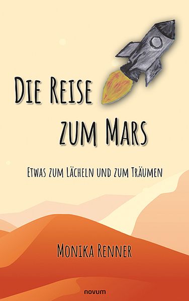 Cover von Die Reise zum Mars – Etwas zum Lächeln und zum Träumen