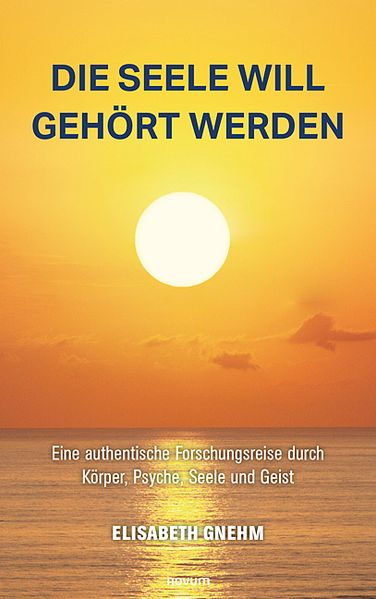 Cover von Die Seele will gehört werden
