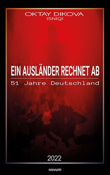 Cover von Ein Ausländer rechnet ab