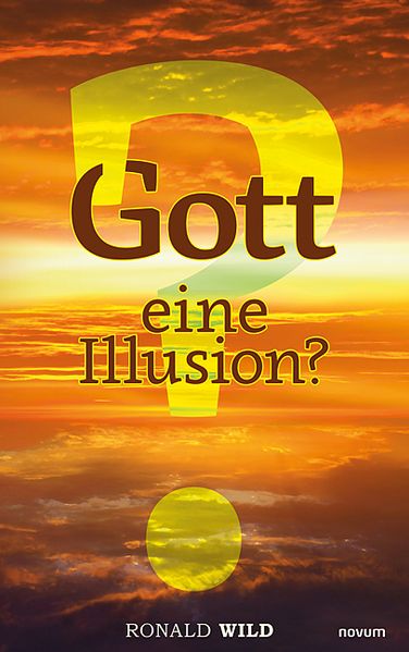 Cover von Gott – eine Illusion?