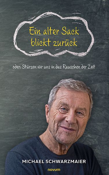 Cover von Ein alter Sack blickt zurück