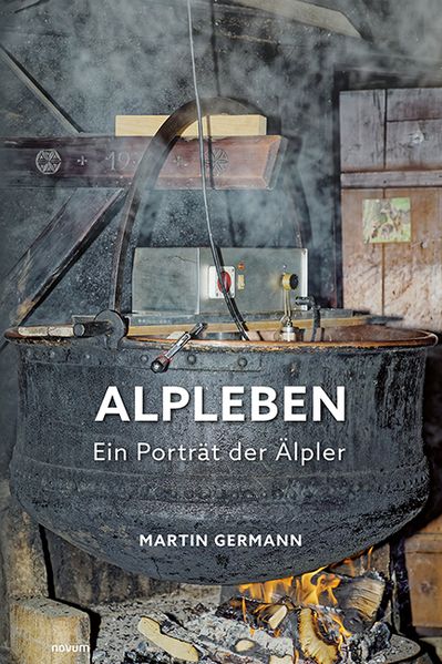 Cover von Alpleben – Ein Porträt der Älpler