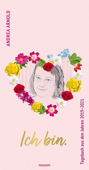 Cover von Ich bin. Tagebuch aus den Jahren 2019–2021
