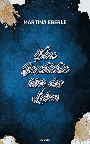 Cover von Eine Geschichte über das Leben