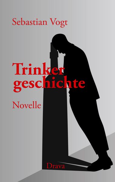 Cover von Trinkergeschichte