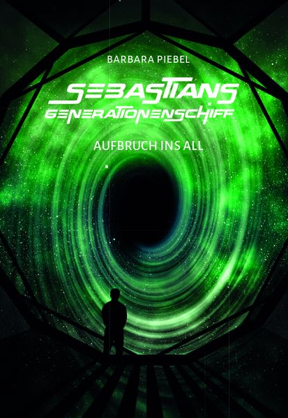Cover von Sebastians Generationenschiff – Aufbruch ins All