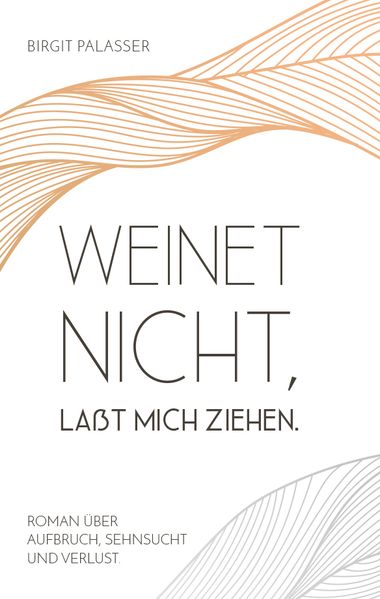 Cover von Weinet nicht, laßt mich ziehen
