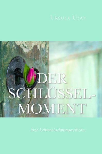 Cover von Der Schlüsselmoment