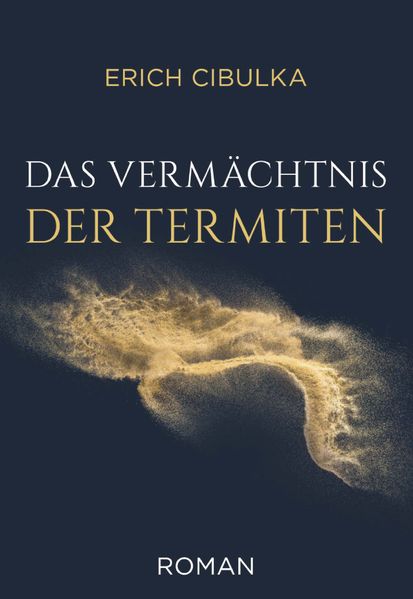 Cover von Das Vermächtnis der Termiten