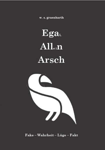 Cover von Egal, Alle in Arsch